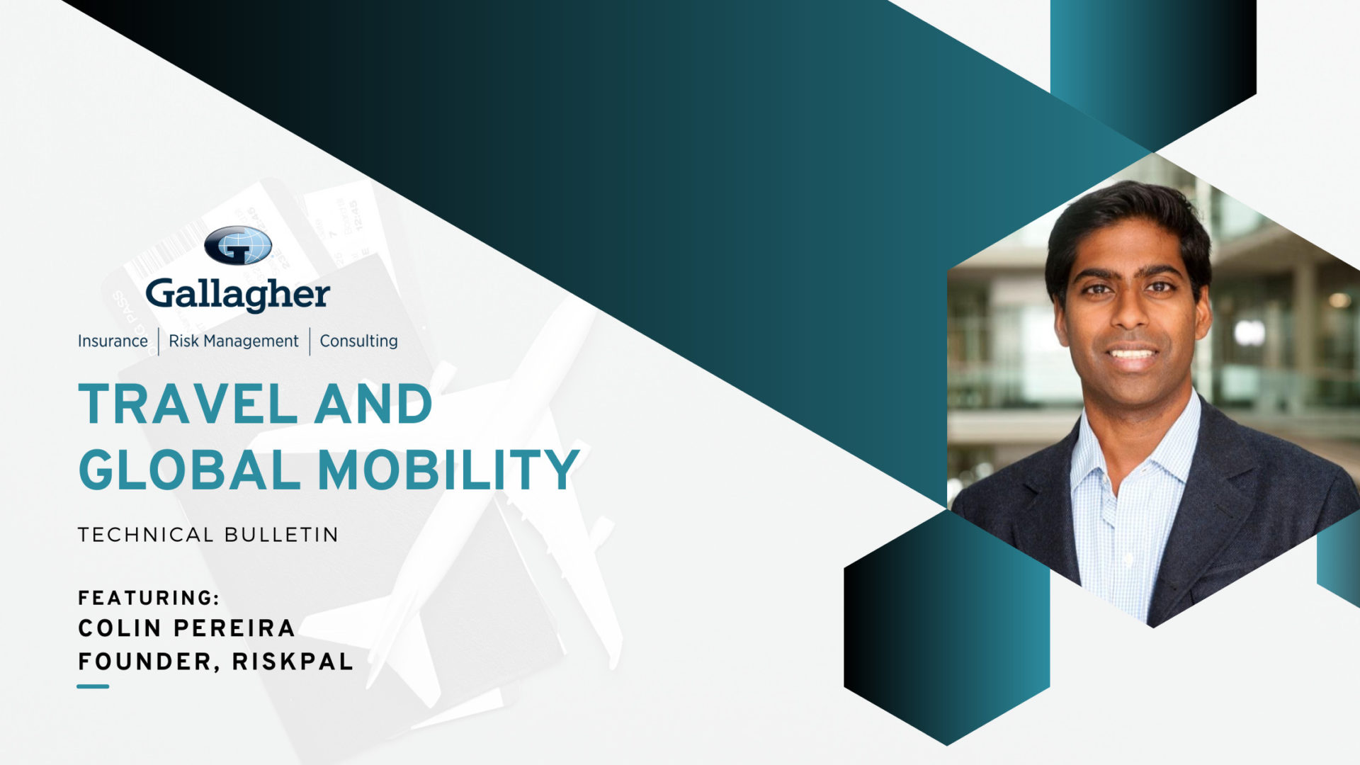 TRAVEL AND GLOBAL MOBILITY Technical Bulletin- Featuring Colin Pereira, Founder, RiskPal